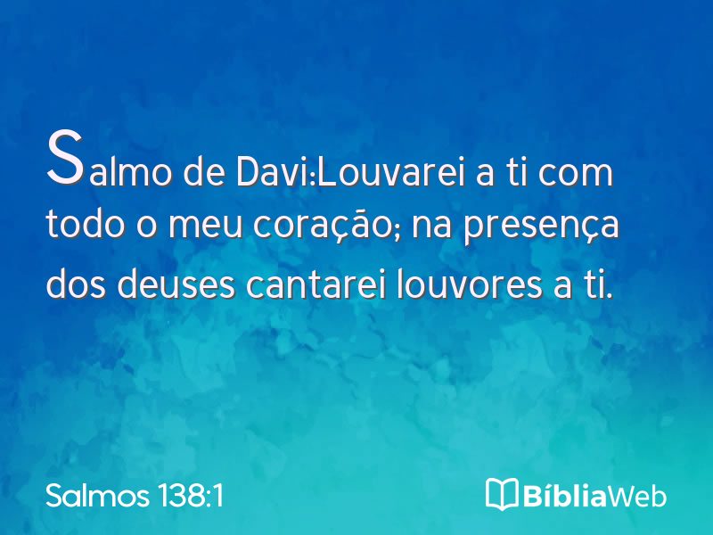 Salmos 138:1 em imagem para compartilhar
