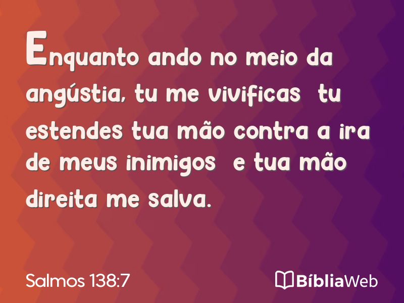 Salmos 138:7 em imagem para compartilhar
