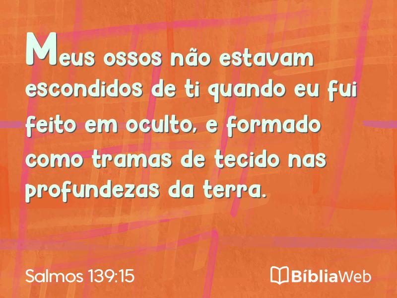 Salmos 139:15 em imagem para compartilhar