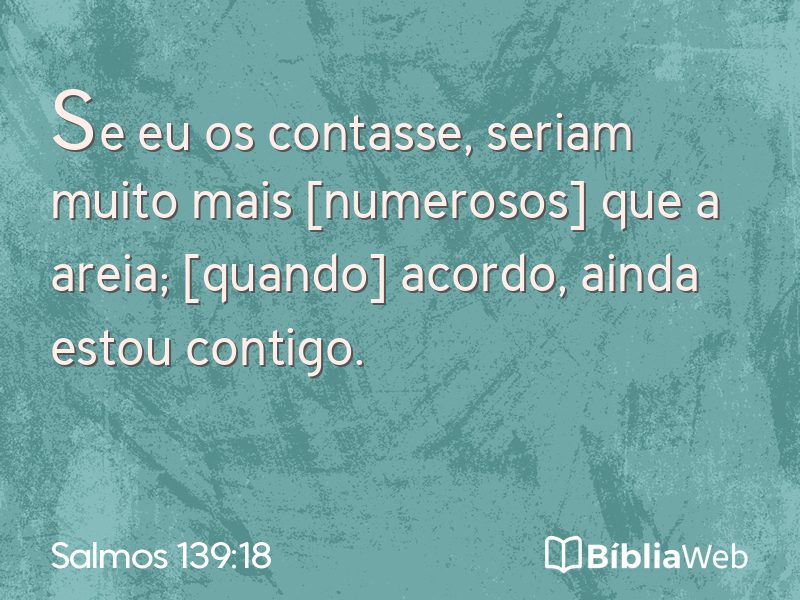 Salmos 139:18 em imagem para compartilhar