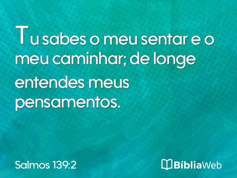 Salmos 139:2 em imagem para compartilhar