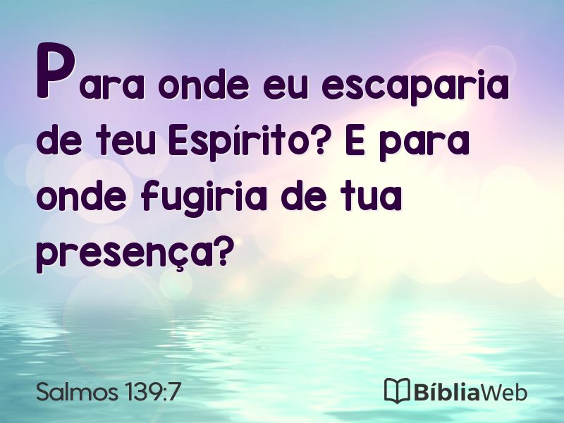 Salmos 139:7 em imagem para compartilhar