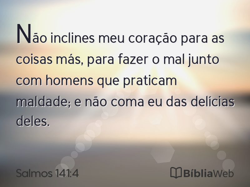 Salmos 141:4 em imagem para compartilhar