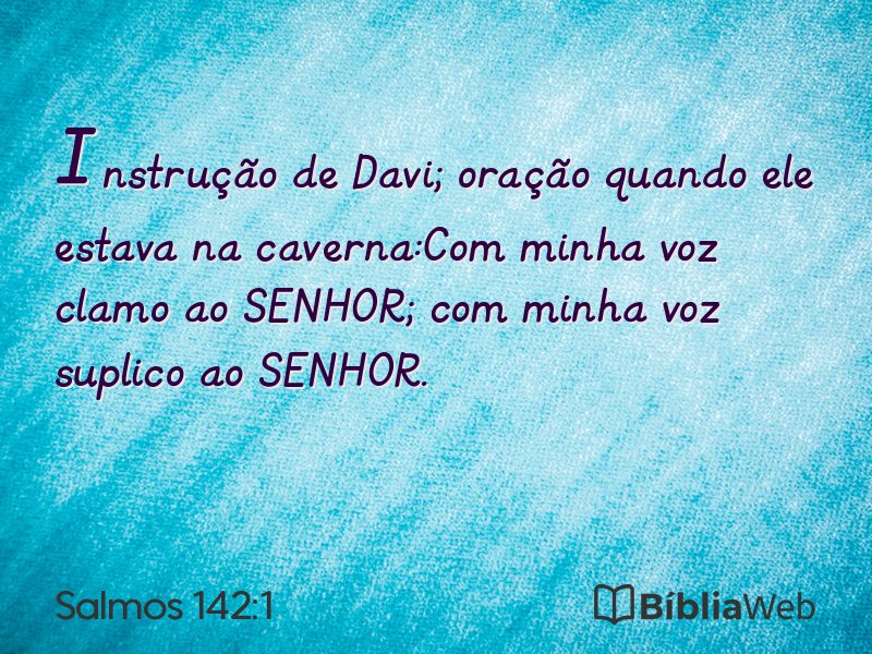 Salmos 142:1 em imagem para compartilhar