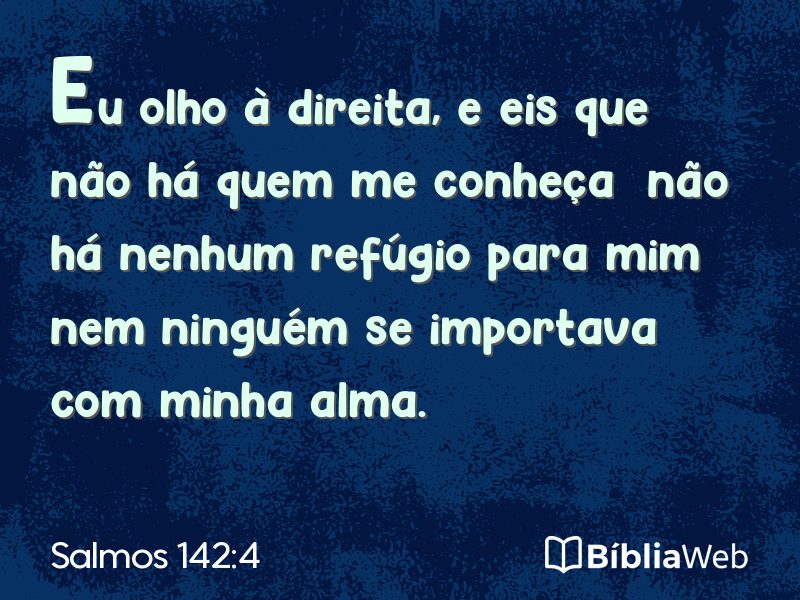 Salmos 142:4 em imagem para compartilhar