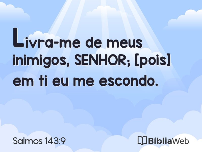 Salmos 143:9 em imagem para compartilhar