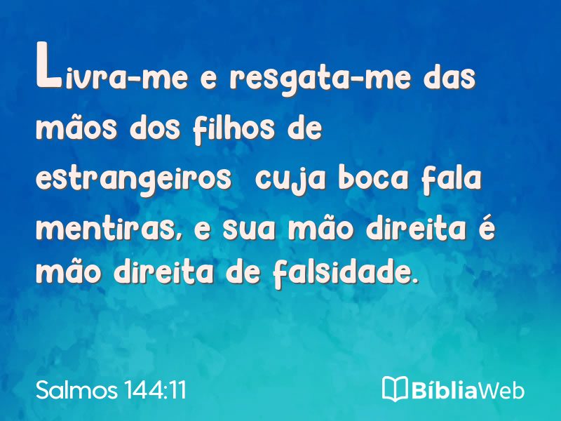 Salmos 144:11 em imagem para compartilhar