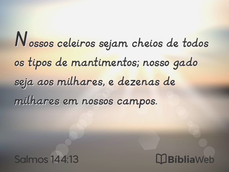 Salmos 144:13 em imagem para compartilhar