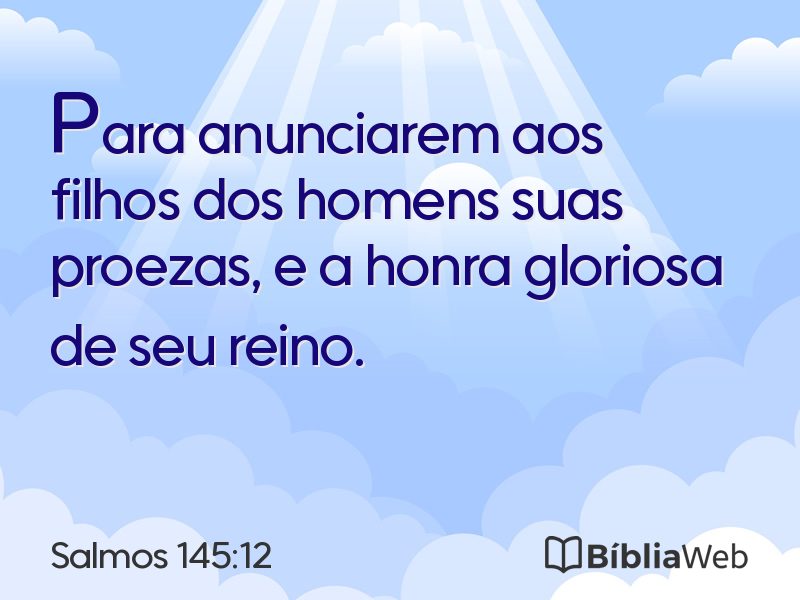 Salmos 145:12 em imagem para compartilhar