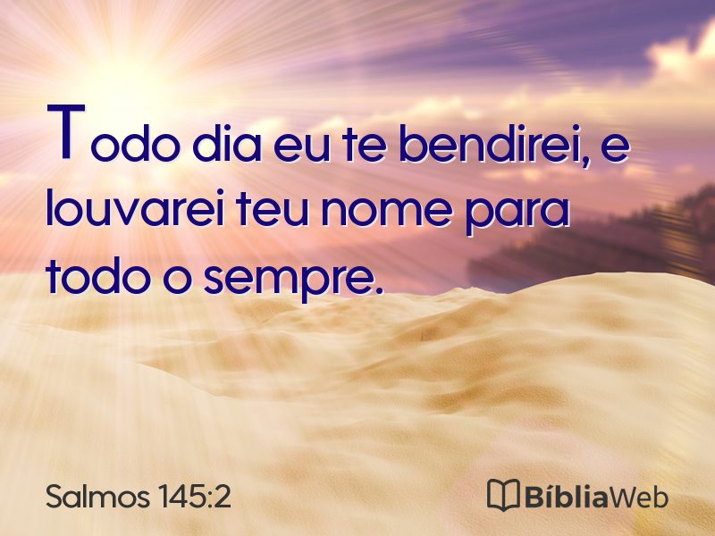 Salmos 145:2 em imagem para compartilhar