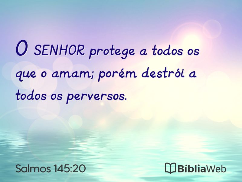 Salmos 145:20 em imagem para compartilhar