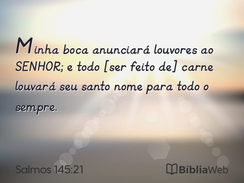 Salmos 145:21 em imagem para compartilhar