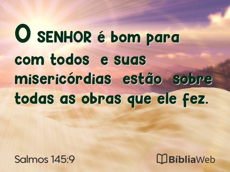 Salmos 145:9 em imagem para compartilhar