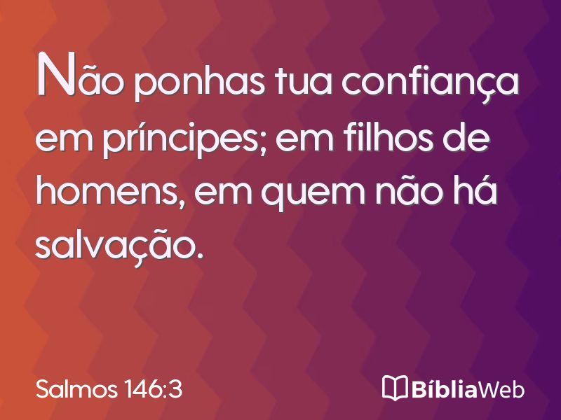 Salmos 146:3 em imagem para compartilhar