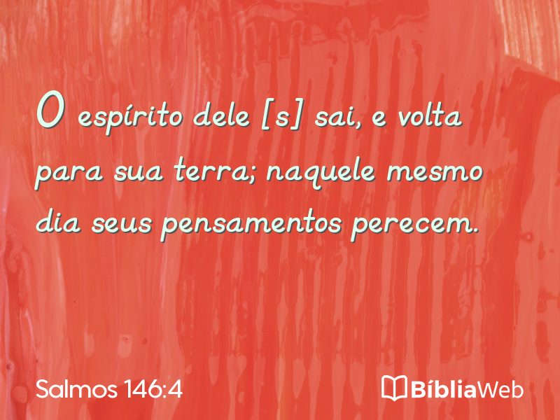 Salmos 146:4 em imagem para compartilhar