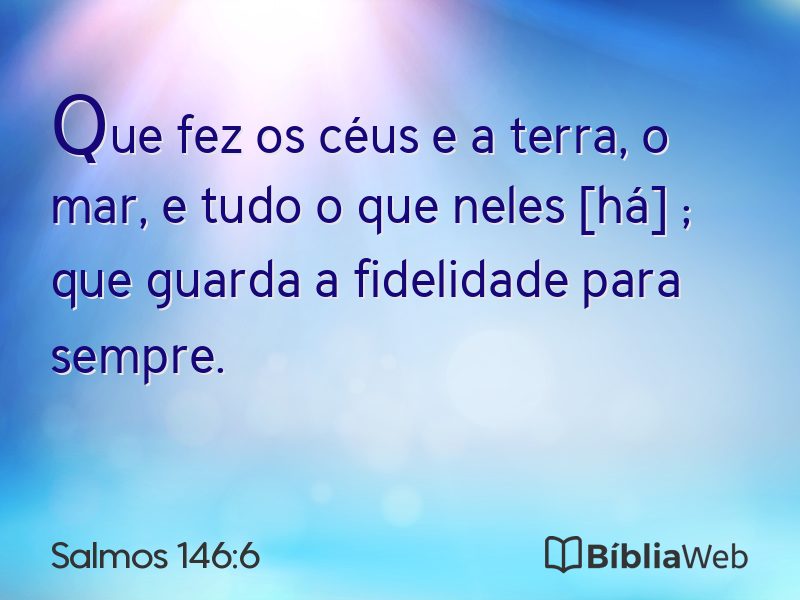 Salmos 146:6 em imagem para compartilhar