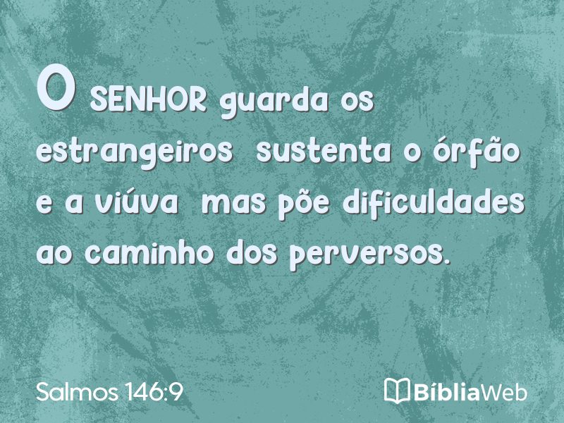 Salmos 146:9 em imagem para compartilhar