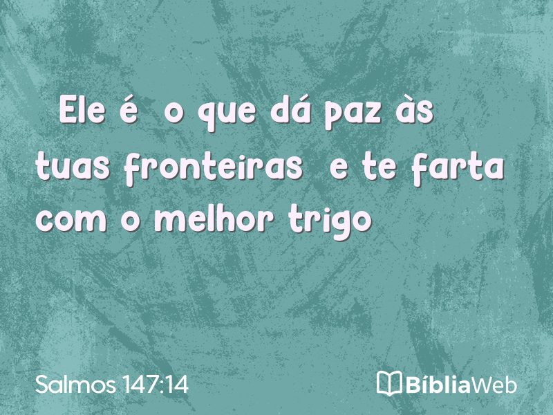 Salmos 147:14 em imagem para compartilhar