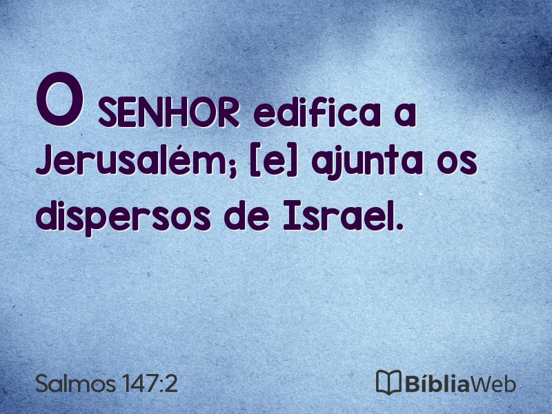 Salmos 147:2 em imagem para compartilhar