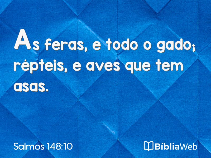 Salmos 148:10 em imagem para compartilhar
