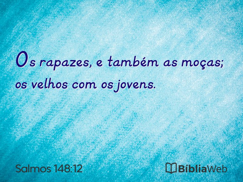 Salmos 148:12 em imagem para compartilhar