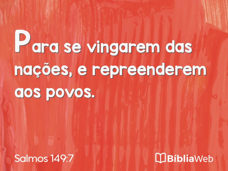 Salmos 149:7 em imagem para compartilhar