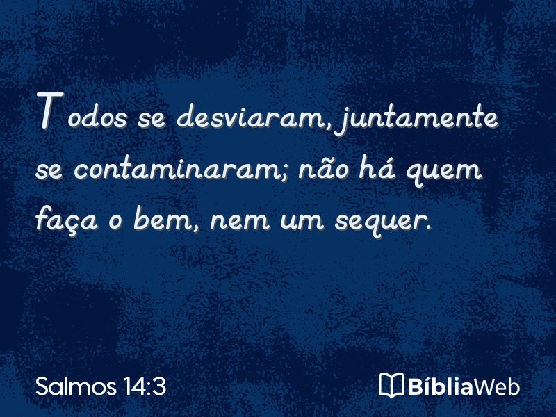 Salmos 14:3 em imagem para compartilhar