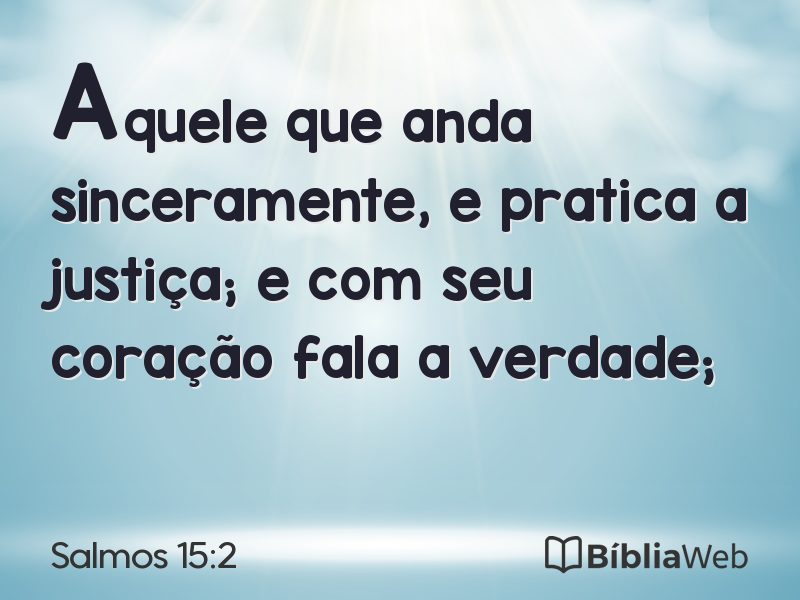 Salmos 15:2 em imagem para compartilhar