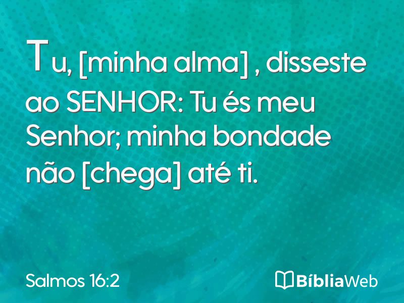 Salmos 16:2 em imagem para compartilhar