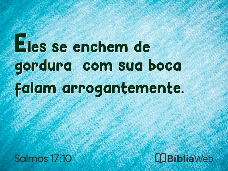 Salmos 17:10 em imagem para compartilhar