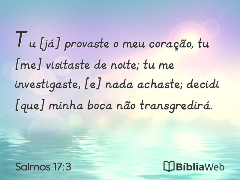 Salmos 17:3 em imagem para compartilhar