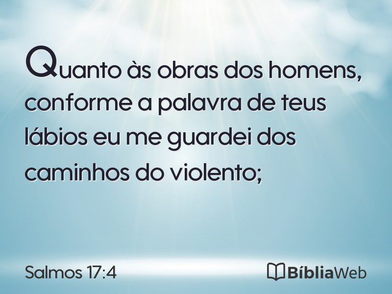 Salmos 17:4 em imagem para compartilhar
