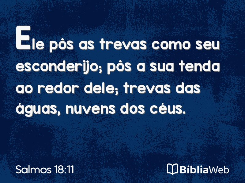 Salmos 18:11 em imagem para compartilhar