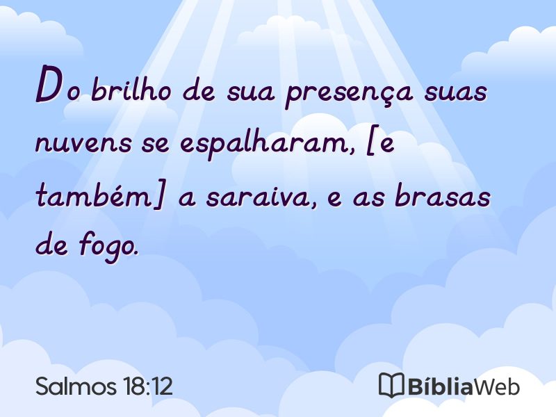 Salmos 18:12 em imagem para compartilhar
