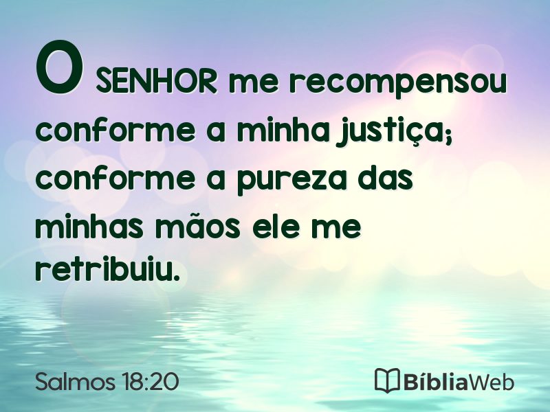 Salmos 18:20 em imagem para compartilhar