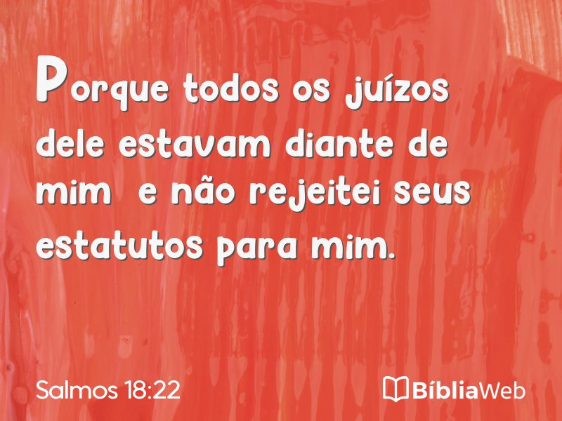 Salmos 18:22 em imagem para compartilhar