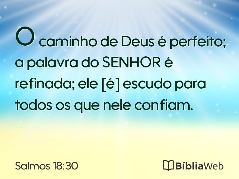 Salmos 18:30 em imagem para compartilhar