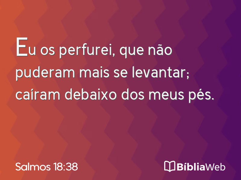Salmos 18:38 em imagem para compartilhar