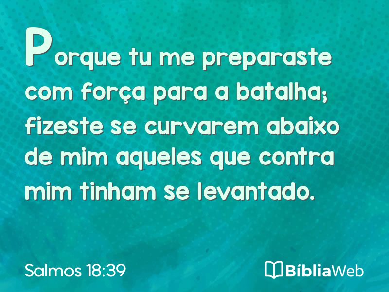 Salmos 18:39 em imagem para compartilhar