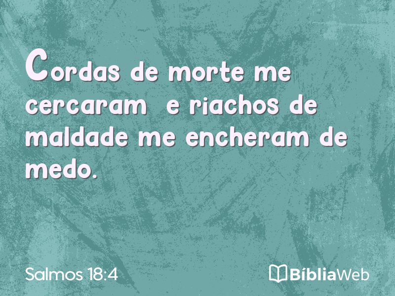 Salmos 18:4 em imagem para compartilhar