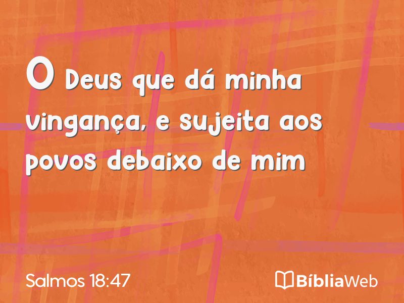 Salmos 18:47 em imagem para compartilhar