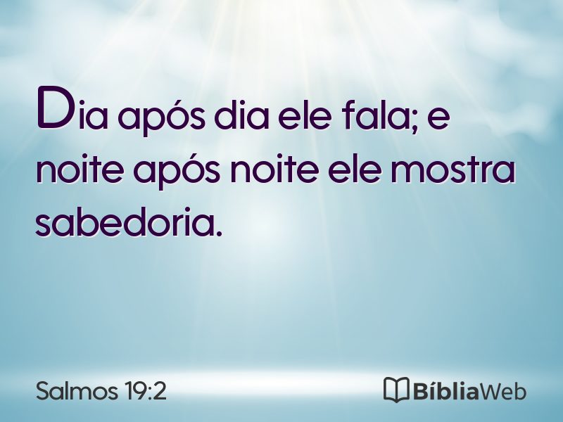 Salmos 19:2 em imagem para compartilhar