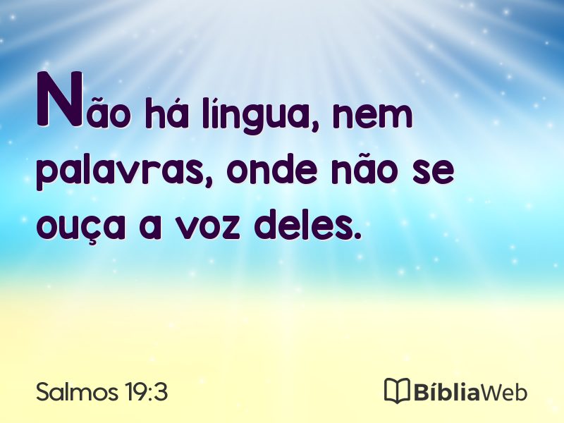 Salmos 19:3 em imagem para compartilhar