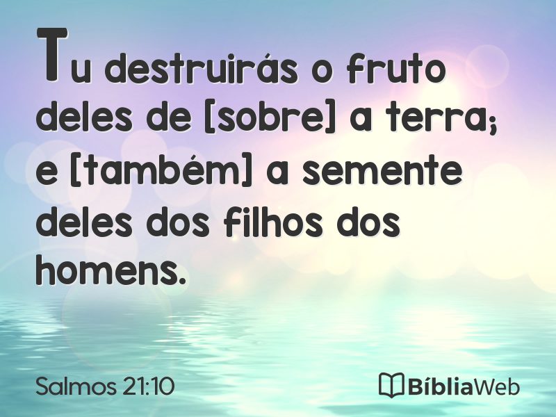 Salmos 21:10 em imagem para compartilhar