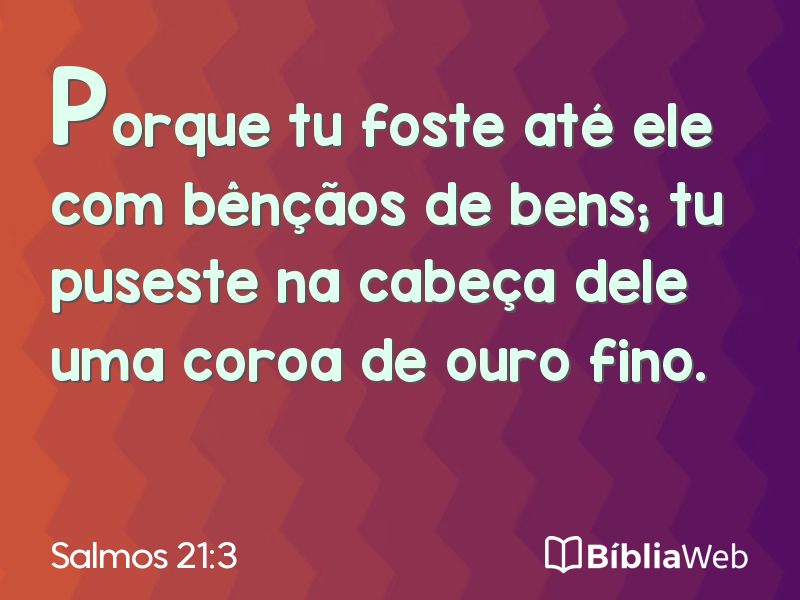 Salmos 21:3 em imagem para compartilhar