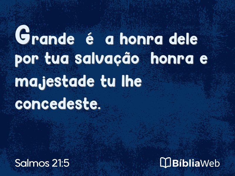 Salmos 21:5 em imagem para compartilhar