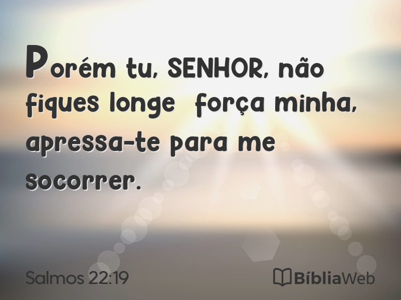 Salmos 22:19 em imagem para compartilhar