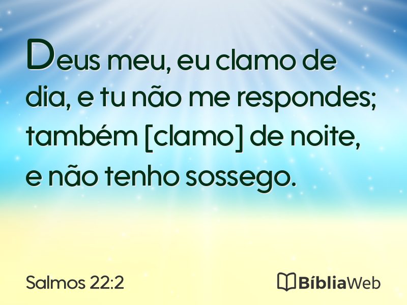 Salmos 22:2 em imagem para compartilhar