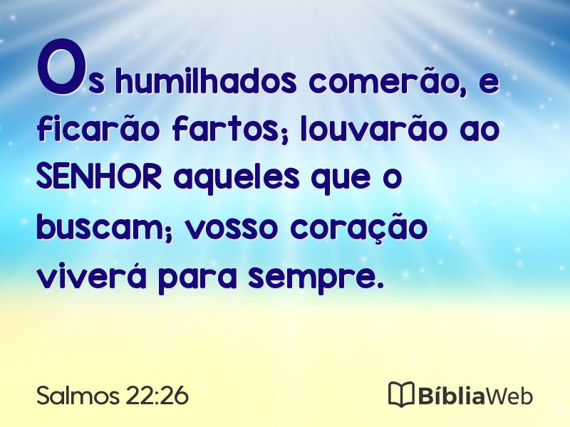 Salmos 22:26 em imagem para compartilhar