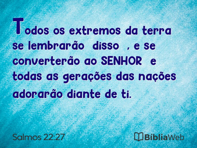 Salmos 22:27 em imagem para compartilhar